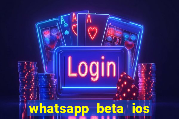 whatsapp beta ios testflight code 2024
